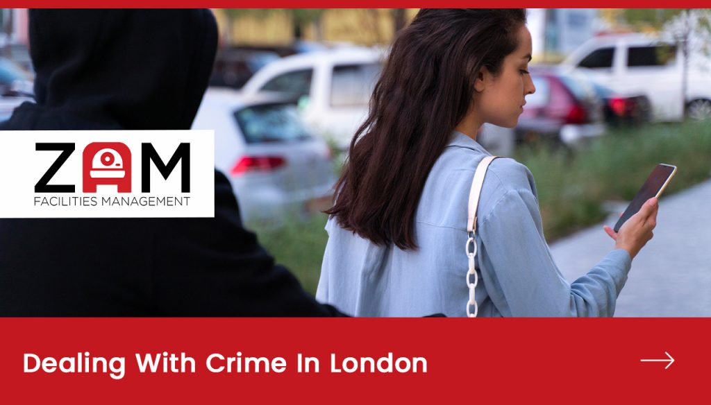 Dealing With Crime In London