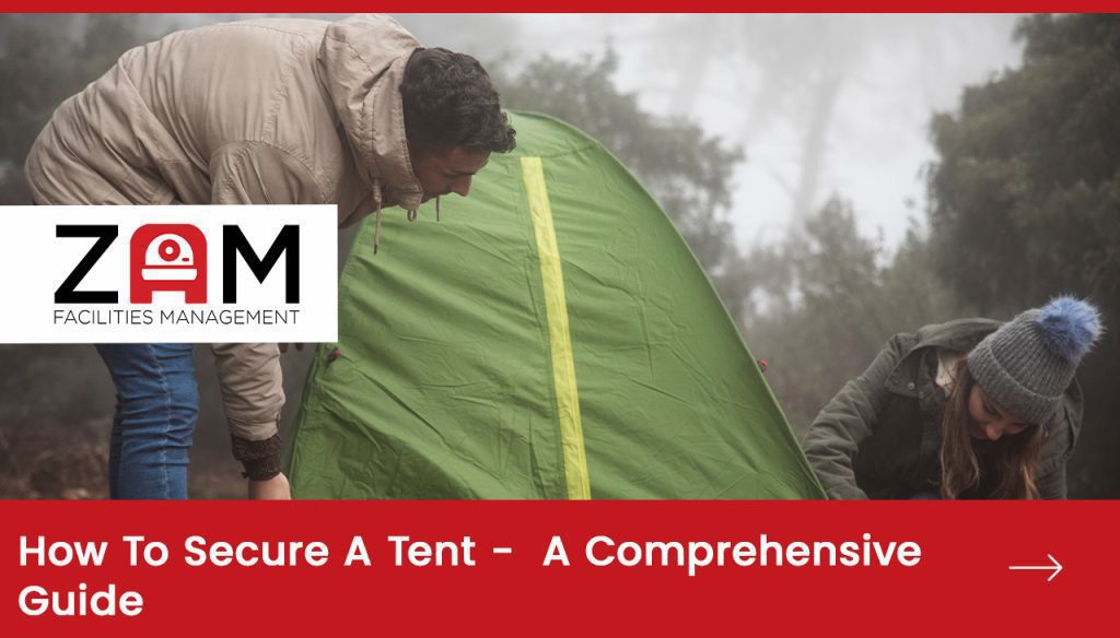 How To Secure A Tent