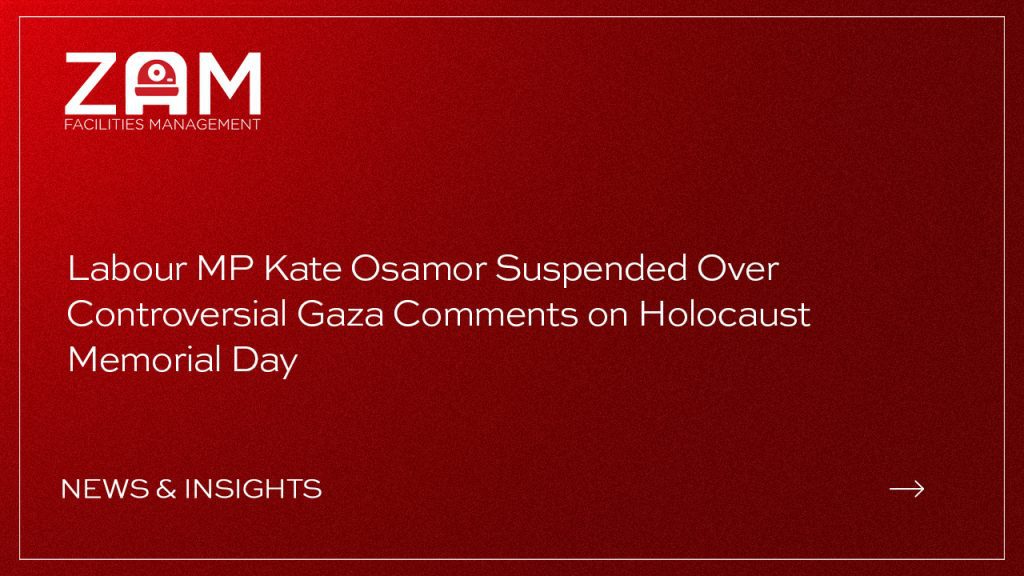 Labour MP Kate Osamor Suspended Over Controversial Gaza Comments on Holocaust Memorial Day