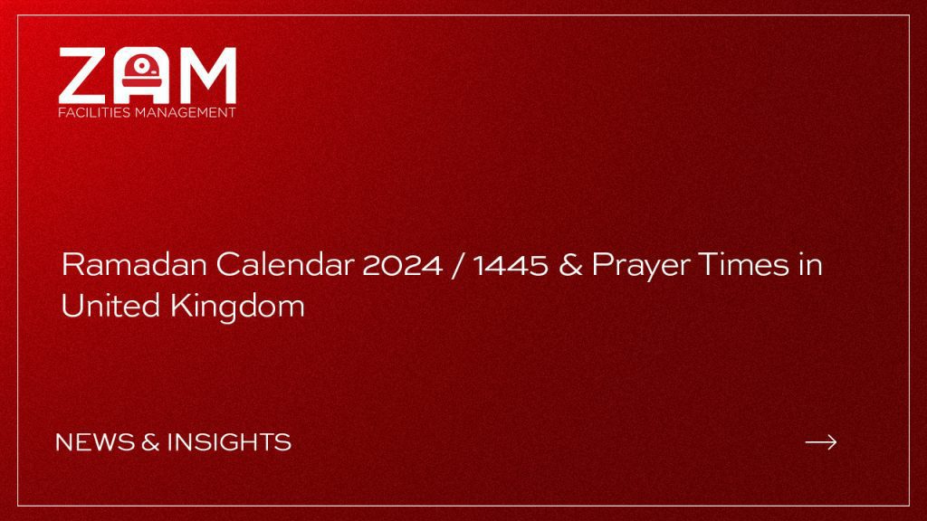 Ramadan Calendar 2024 / 1445 & Prayer Times in United Kingdom