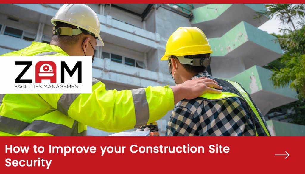 How to Improve your Construction Site Security