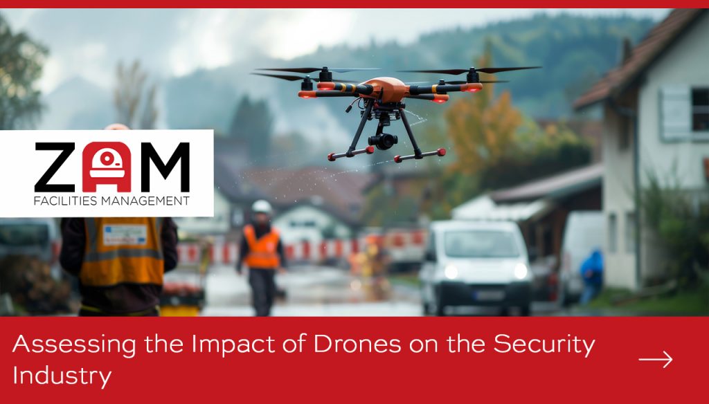 Assessing the Impact of Drones on the Security Industry